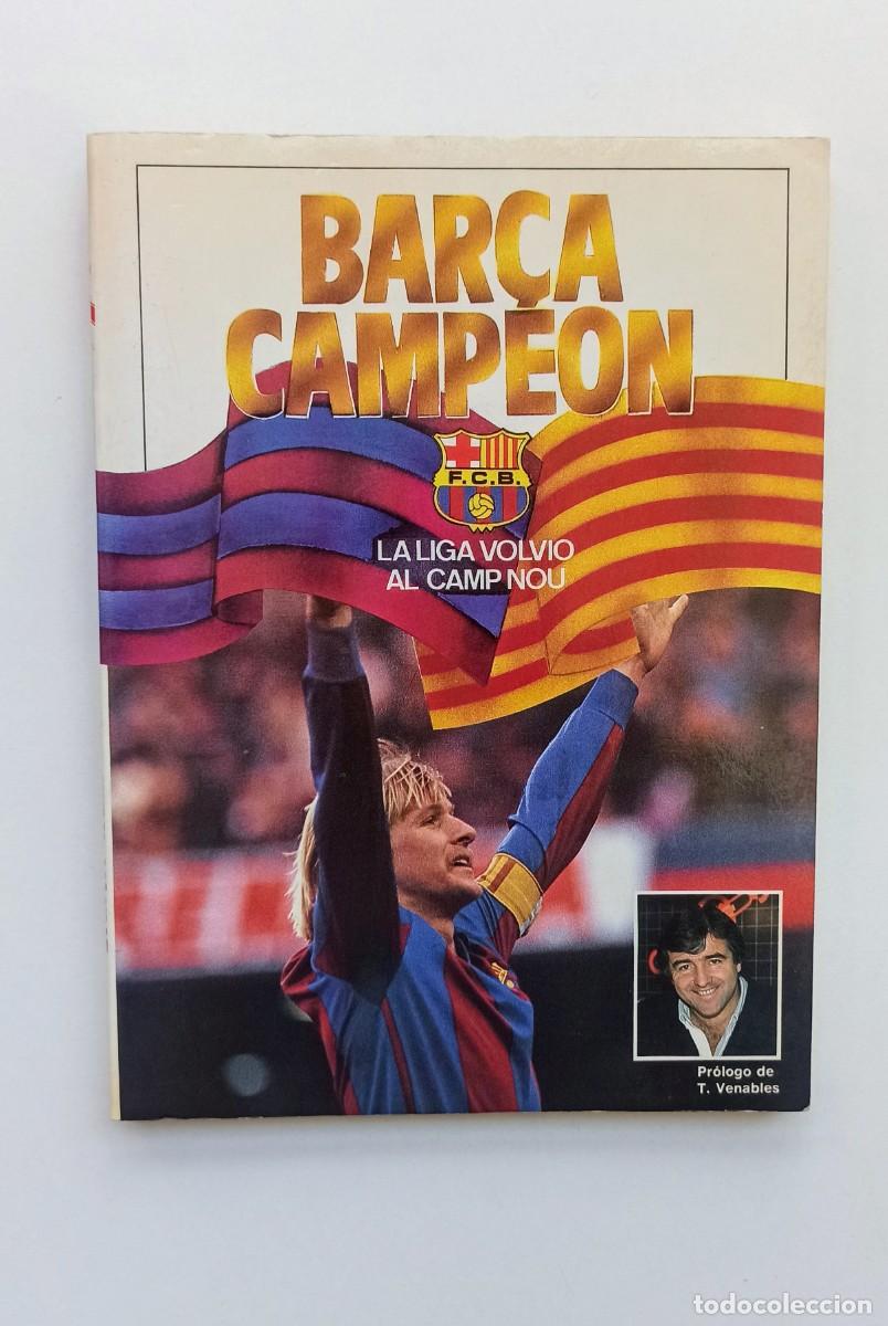 Coleccionismo deportivo: LIBRO BAR&Ccedil;A CAMPE&Oacute;N - Foto 1