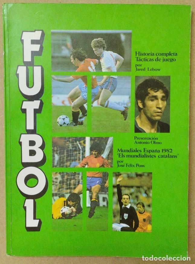 Coleccionismo deportivo: Libro titulado &rdquo;F&uacute;tbol&rdquo; - Foto 1
