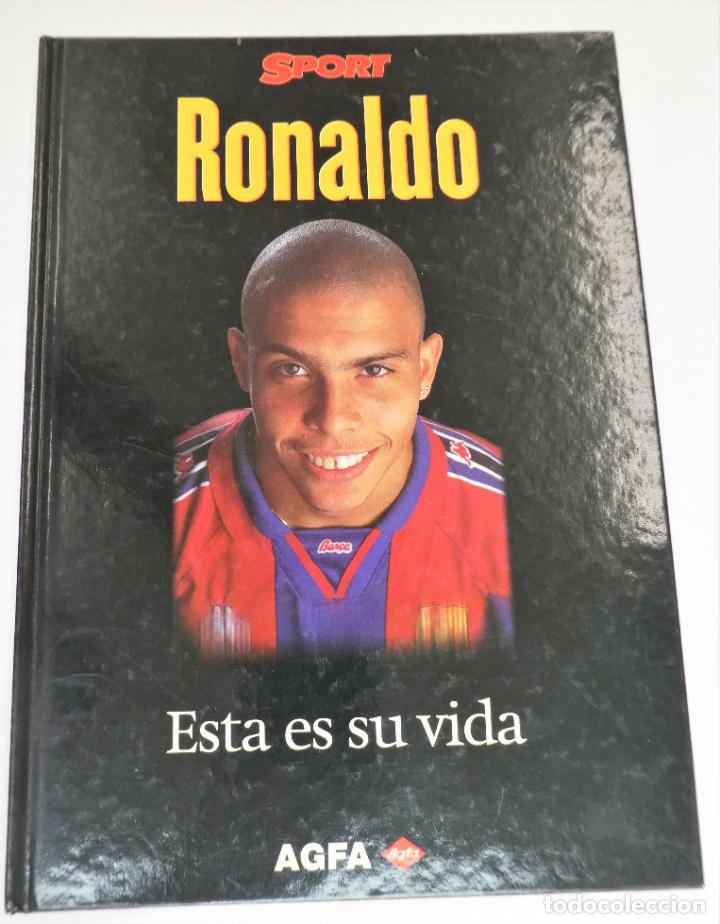 Coleccionismo deportivo: LIBRO RONALDO ESTA ES SU VIDA - SPORT - Foto 1