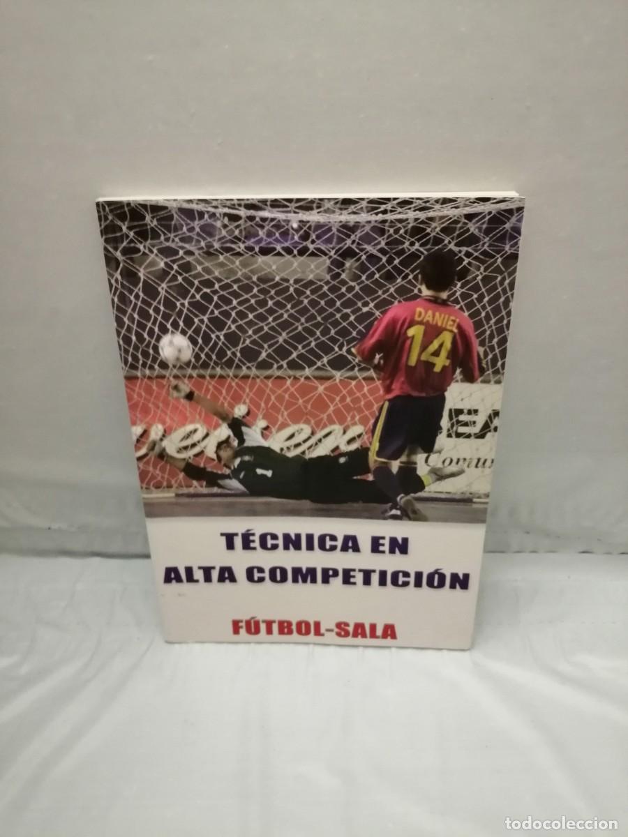 Coleccionismo deportivo: F&uacute;tbol Sala. T&eacute;cnica en alta competici&oacute;n - Foto 1