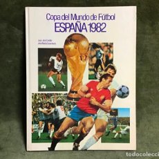Coleccionismo deportivo: ESPAÑA 1982, LIBRO