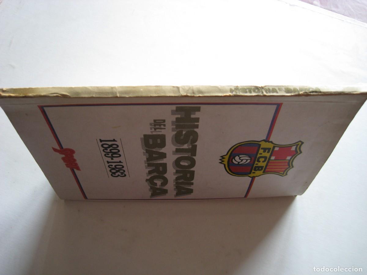 Coleccionismo deportivo: HISTORIA DEL BAR&Ccedil;A 1899-1983 - Foto 12