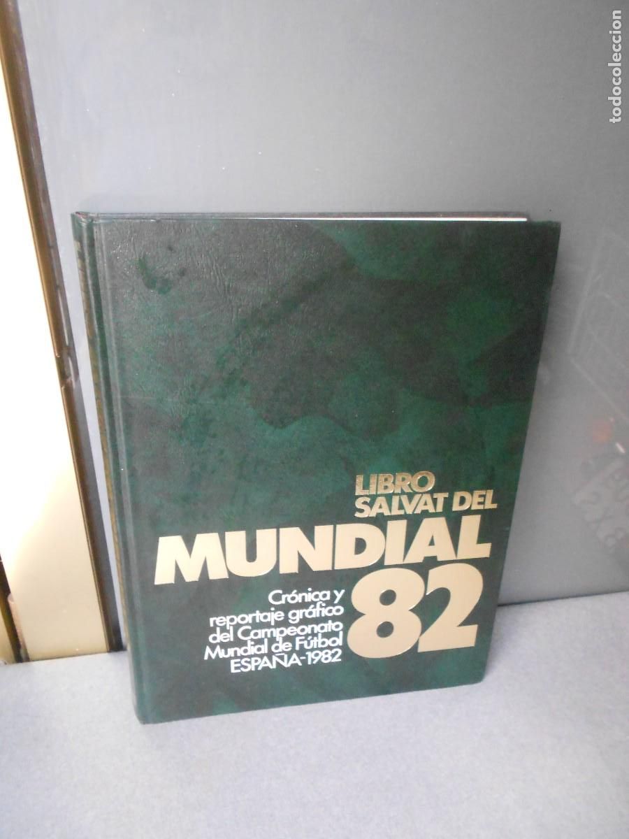 Coleccionismo deportivo: LIBRO SALVAT DEL MUNDIAL - Foto 1