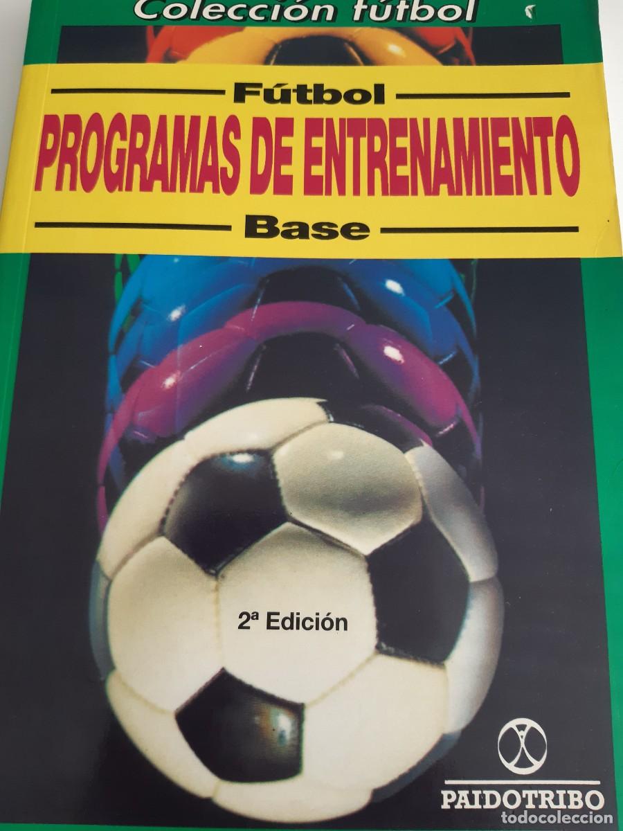 Coleccionismo deportivo: F&uacute;tbol programas de entrenamiento base - Foto 1