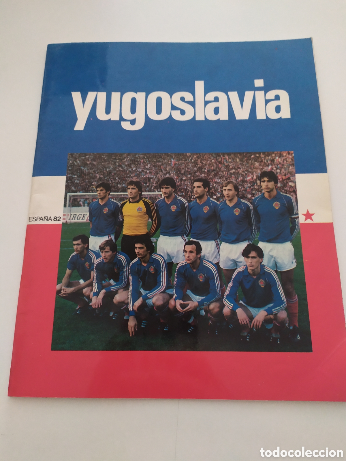 Coleccionismo deportivo: YUGOSLAVIA. MUNDIAL ESPA&Ntilde;A 82. - Foto 1