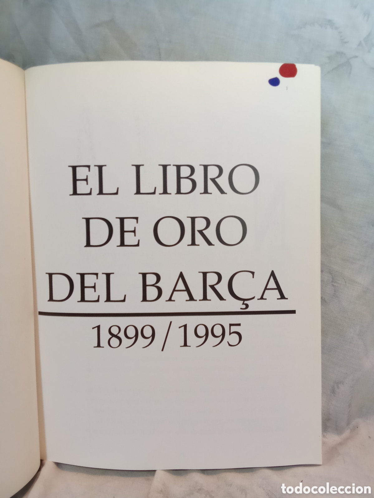 Coleccionismo deportivo: EL LIBRO DE ORO DEL BAR&Ccedil;A DE EL PERI&Oacute;DICO - Foto 4