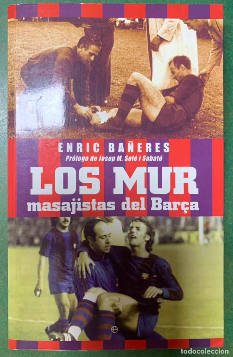 Coleccionismo deportivo: LOS MUR, masajistas del Bar&ccedil;a - Foto 1