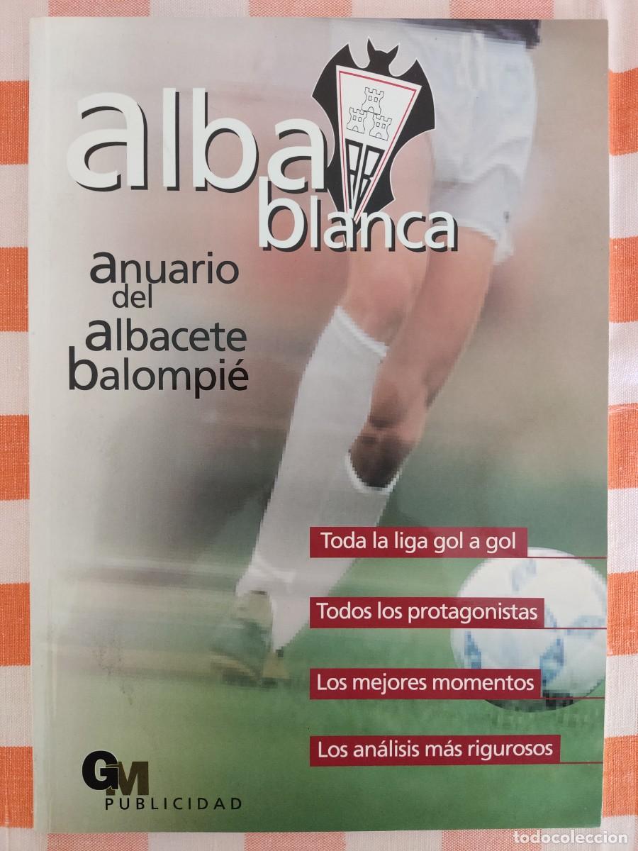 Coleccionismo deportivo: Anuario del Albacete Balompi&eacute;, 2000 - 2001 - Foto 1