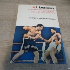 Coleccionismo deportivo: ARKANSAS1980 DEPORTES LIBRO EL BOXEO METODOLOGIA Y DIDACTICA DE LA TECNICA PARA ALTA COMPETICION
