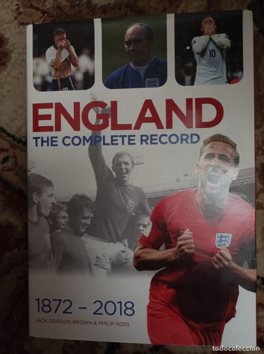 Coleccionismo deportivo: England the complete record 1872 -2018 - Foto 1