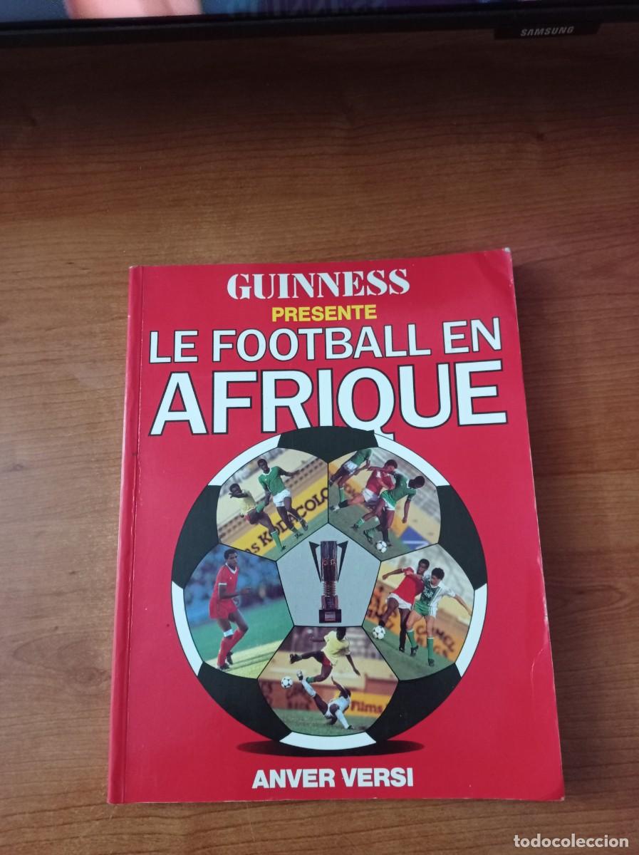Coleccionismo deportivo: Le football en Afrique. 1986. En franc&eacute;s. - Foto 1