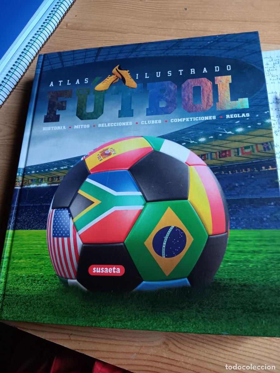 Coleccionismo deportivo: Atlas Ilustrado de F&uacute;tbol - Foto 1