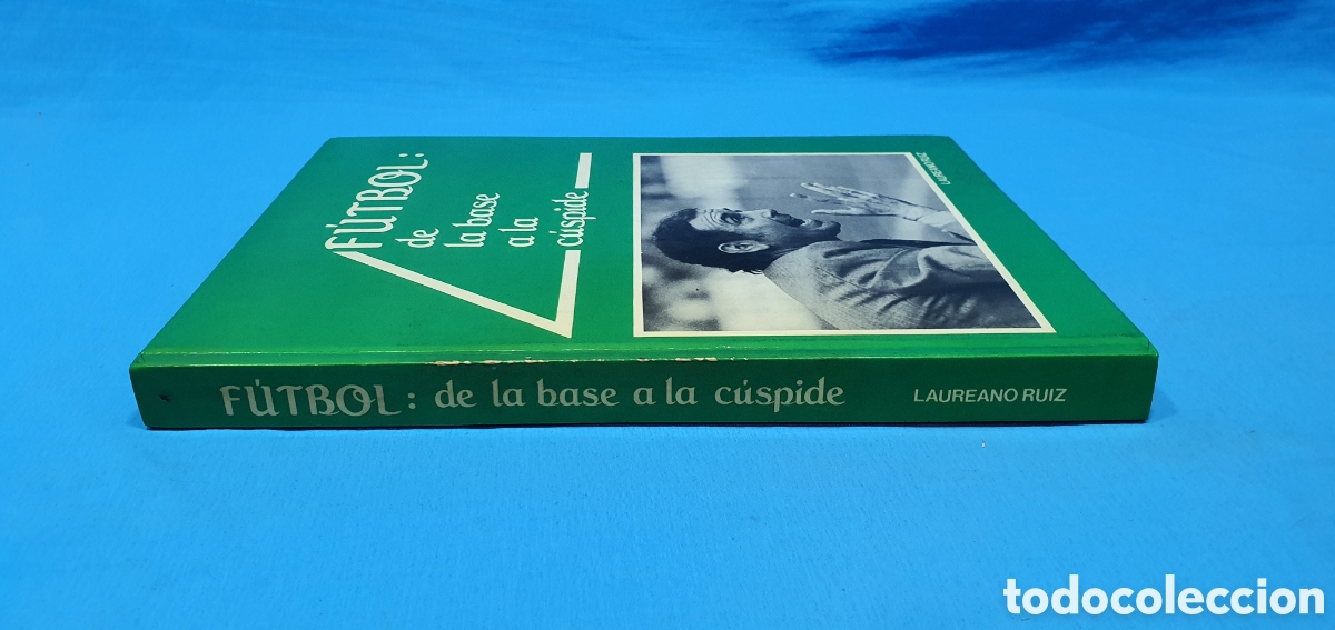 Coleccionismo deportivo: FUTBOL: DE LA BASE A LA CUSPIDE. LAUREANO RUIZ 1986 - Foto 5