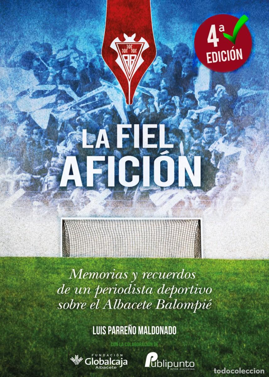 Coleccionismo deportivo: LA FIEL AFICI&Oacute;N - Foto 1