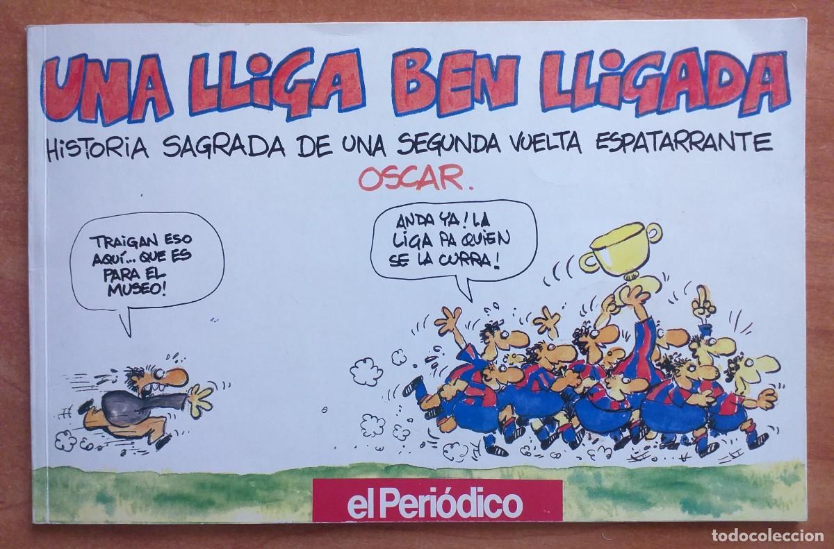 Coleccionismo deportivo: 1991 UNA LLIGA BEN LLIGADA - EL PERI&Oacute;DICO - Foto 1