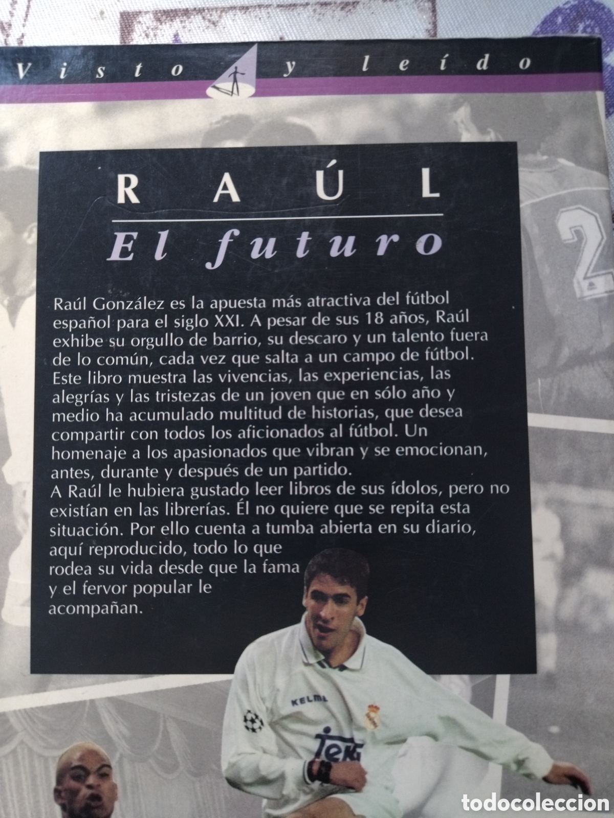 Coleccionismo deportivo: Ra&uacute;l. El futuro. Real Madrid - Foto 2