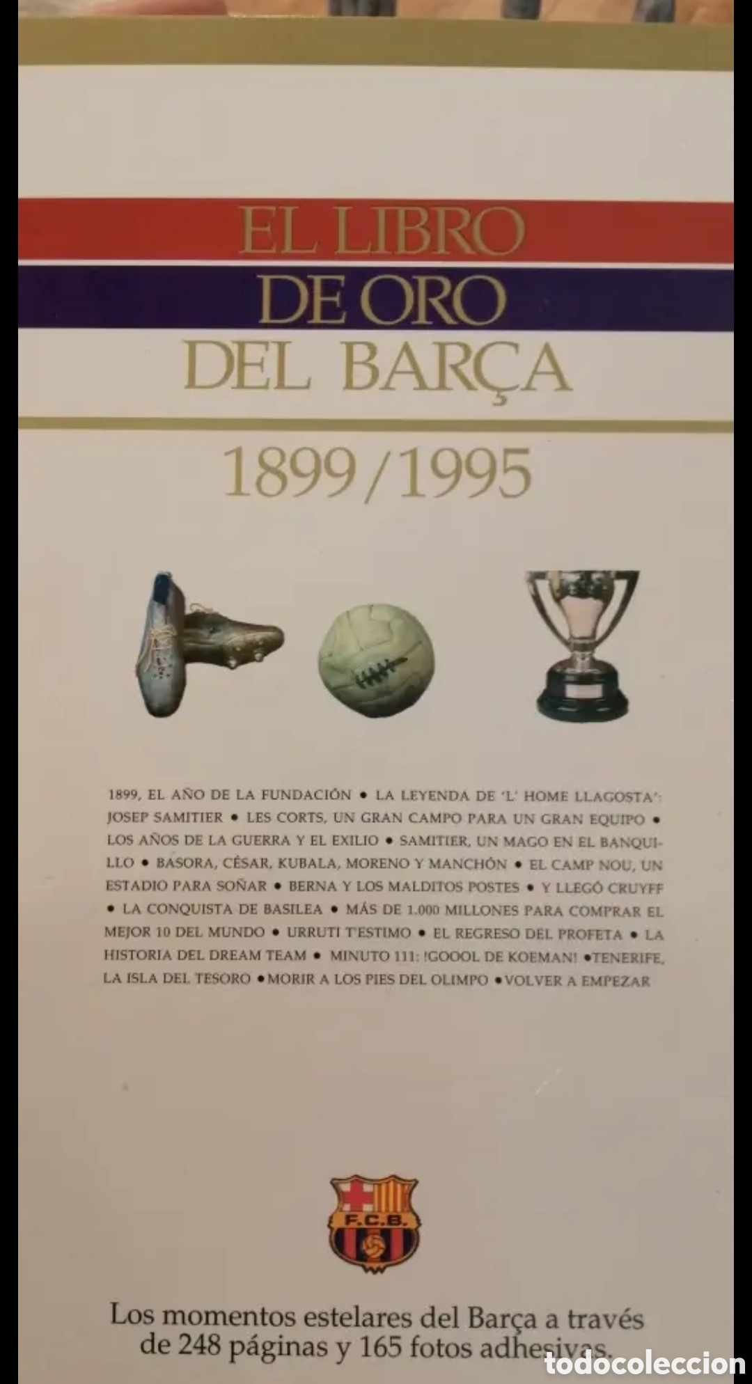 Coleccionismo deportivo: El libro de oro del Bar&ccedil;a 1899 - 1995 Completo Todos los cromos - Foto 2