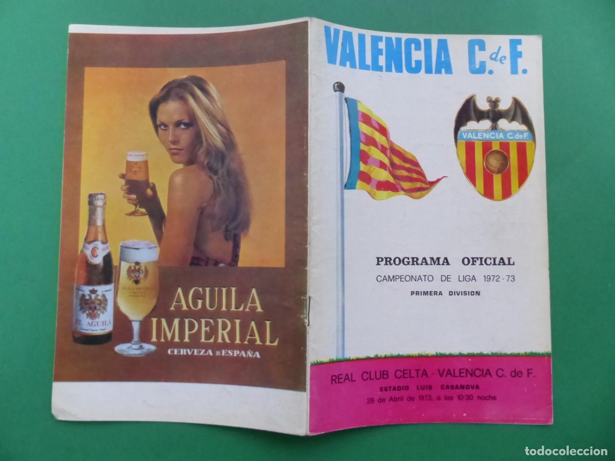 Coleccionismo deportivo: PROGRAMA OFICIAL, VALENCIA C.F.-R.C. CELTA DE VIGO, A&Ntilde;O 1973, (REF.: 22) - Foto 1
