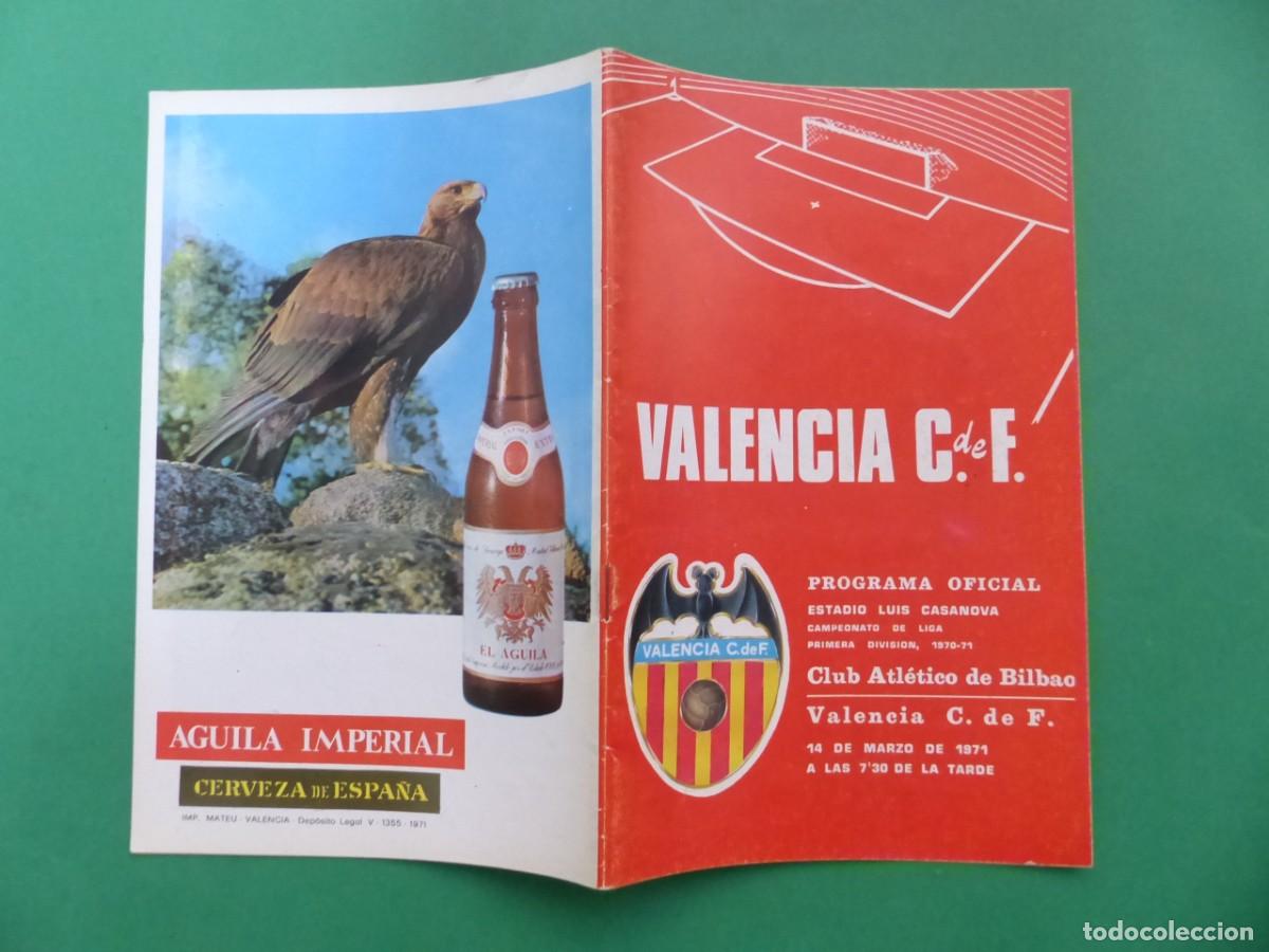 Coleccionismo deportivo: PROGRAMA OFICIAL, VALENCIA C.F.-C. ATH. DE BILBAO, A&Ntilde;O 1971, (REF.: 28) - Foto 1