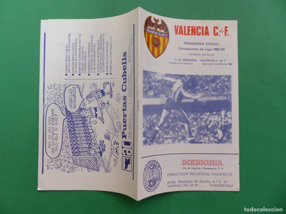 Coleccionismo deportivo: PROGRAMA OFICIAL, VALENCIA C.F.-C.A. OSASUNA, A&Ntilde;O 1984, (REF.: 40) - Foto 1