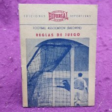 Collezionismo sportivo: REGLAS DE JUEGO DE BALONPIÉ, EDFERSAL, 1955