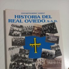 Coleccionismo deportivo: HISTORIA DEL REAL OVIEDO, JUAN MARTIN MERINO, TAPA BLANDA