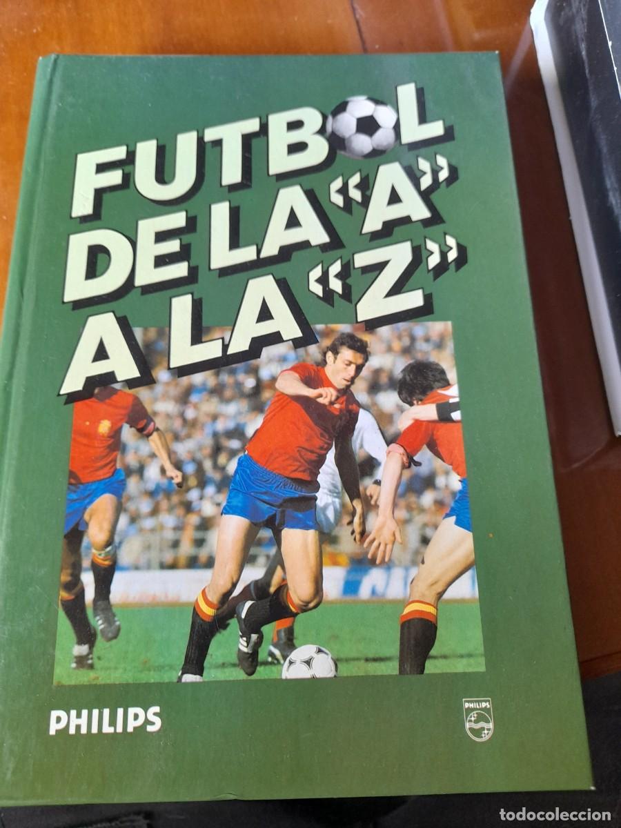 Coleccionismo deportivo: F&uacute;tbol de la A a la Z - Foto 1