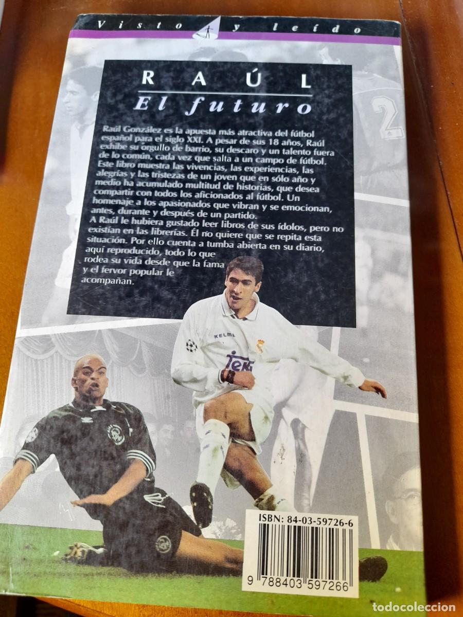 Coleccionismo deportivo: Ra&uacute;l, el futuro. Libro - Foto 2