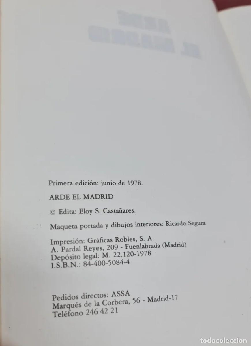 Coleccionismo deportivo: Libro Arde el Madrid - La Oposici&oacute;n por el poder 1978 - Foto 3