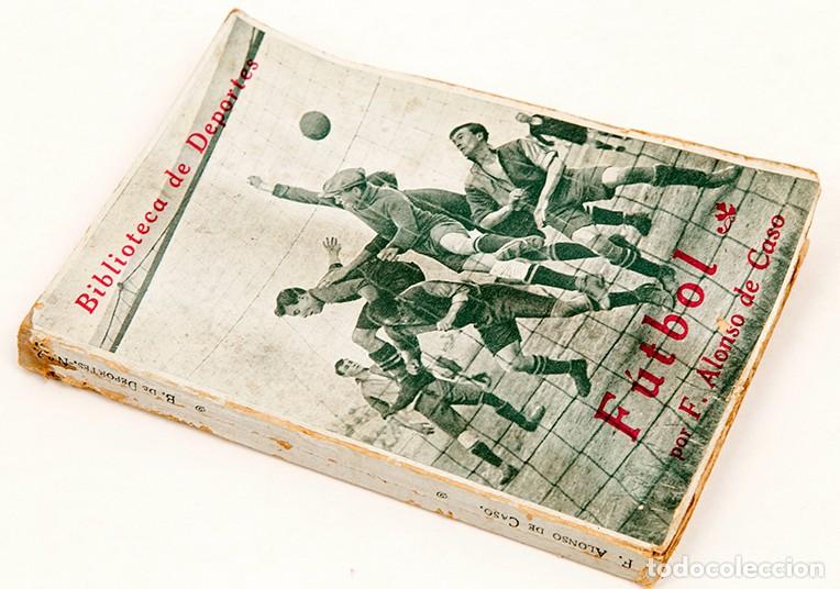 Coleccionismo deportivo: F&uacute;tbol - Alonso de Caso - 1924 - Foto 2