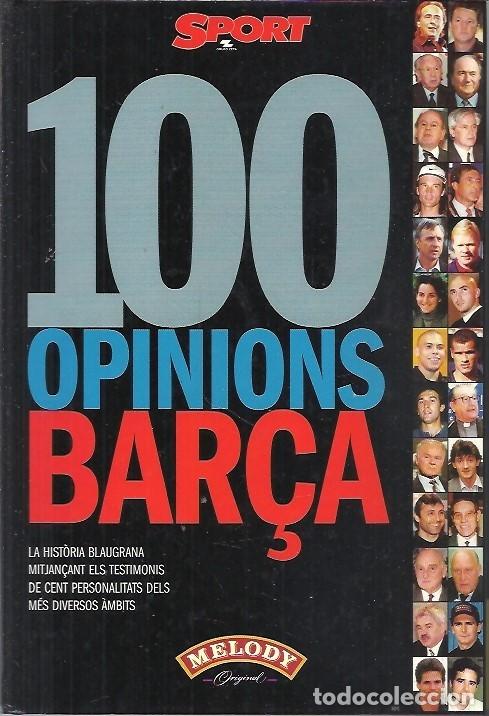 Coleccionismo deportivo: 100 OPINIONS BAR&Ccedil;A SPORT - Foto 1