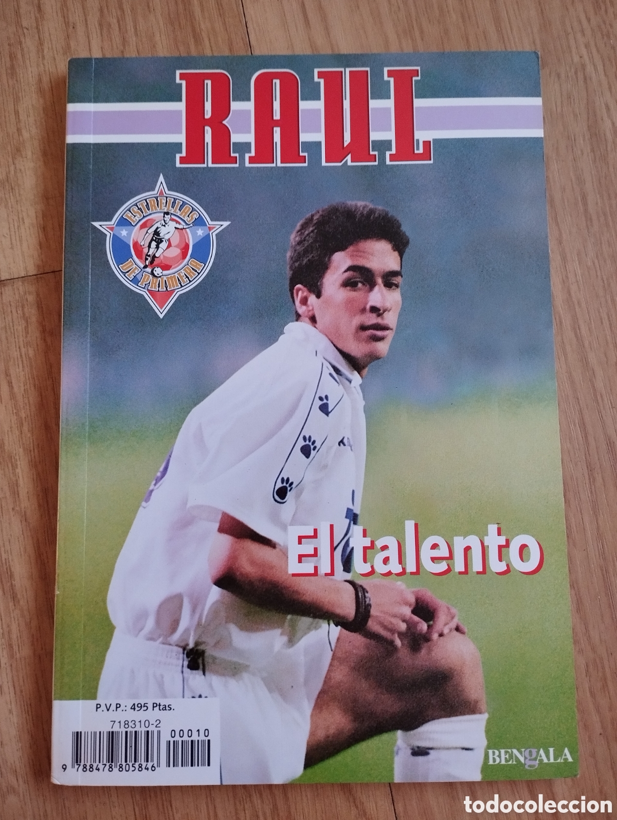 Coleccionismo deportivo: Ra&uacute;l El Talento. Libro Real Madrid - Foto 1