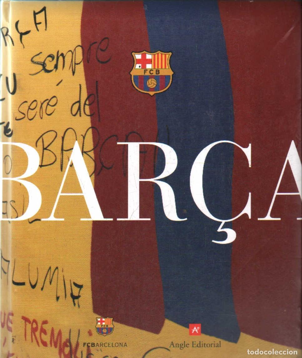 Coleccionismo deportivo: BAR&Ccedil;A! (ANGLE EDITORIAL). A-DEP-1043 - Foto 1