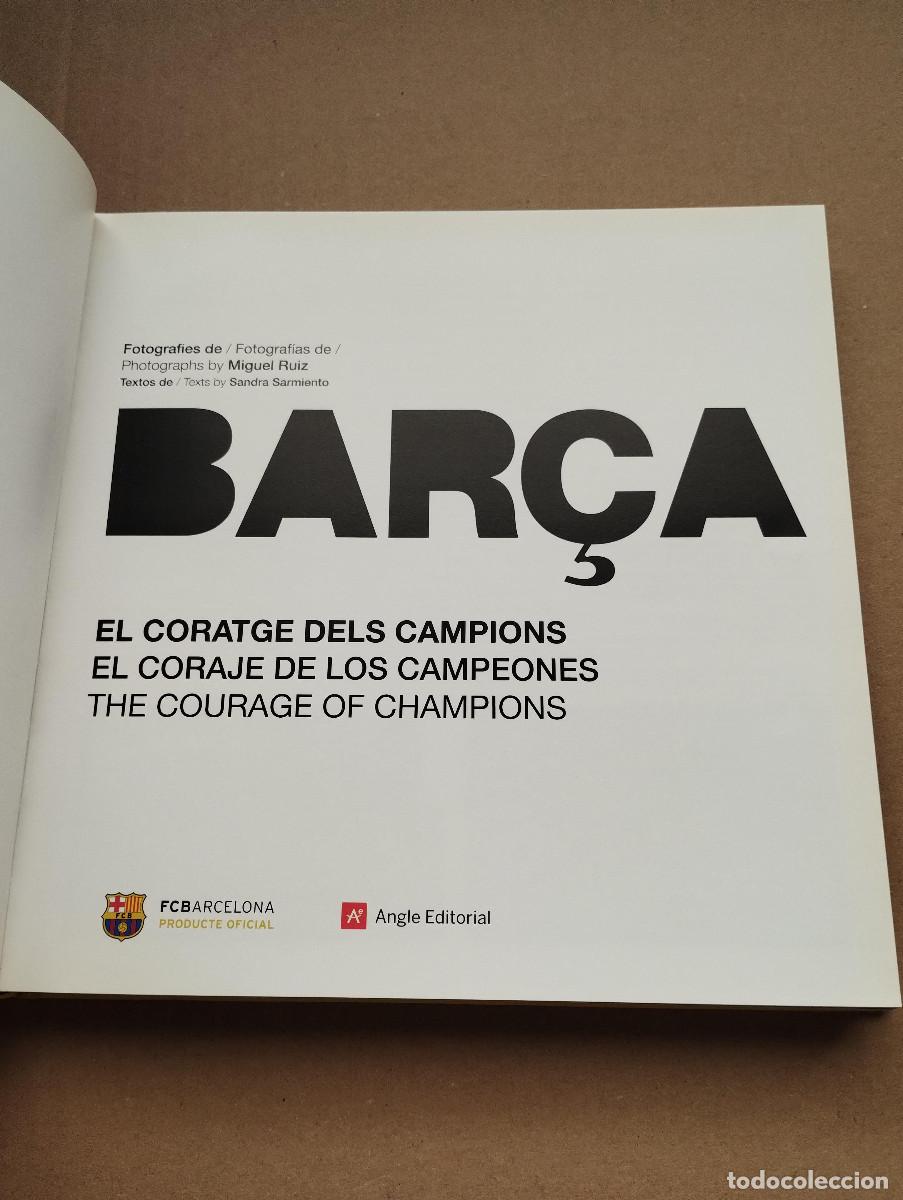 Coleccionismo deportivo: LIBRO- BAR&Ccedil;A - EL CORAJE DE LOS CAMPEONES - Foto 4