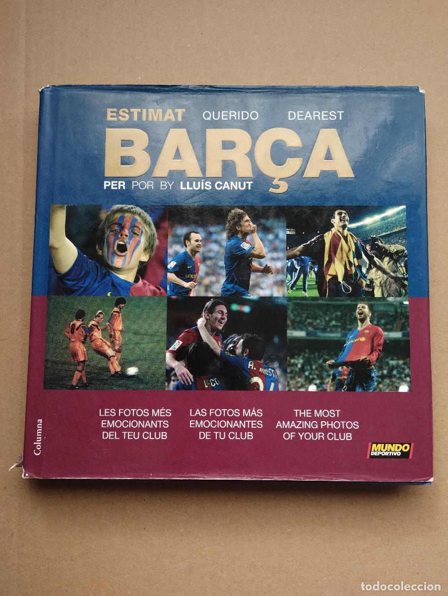 Coleccionismo deportivo: LLU&Iacute;S CANUT - ESTIMAT- QUERIDO - DEAREST BAR&Ccedil;A - Foto 1