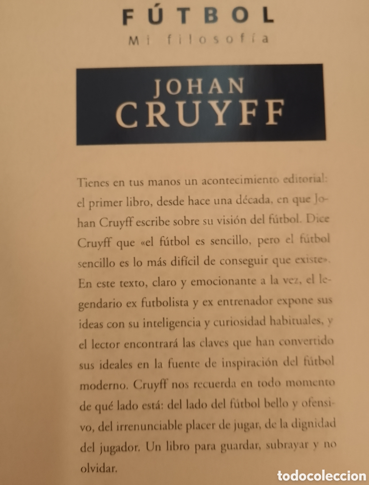 Coleccionismo deportivo: FUTBOL, MI FILOSOFIA. CRUYFF JOHAN. EDICIONES B, 2016 - Foto 2