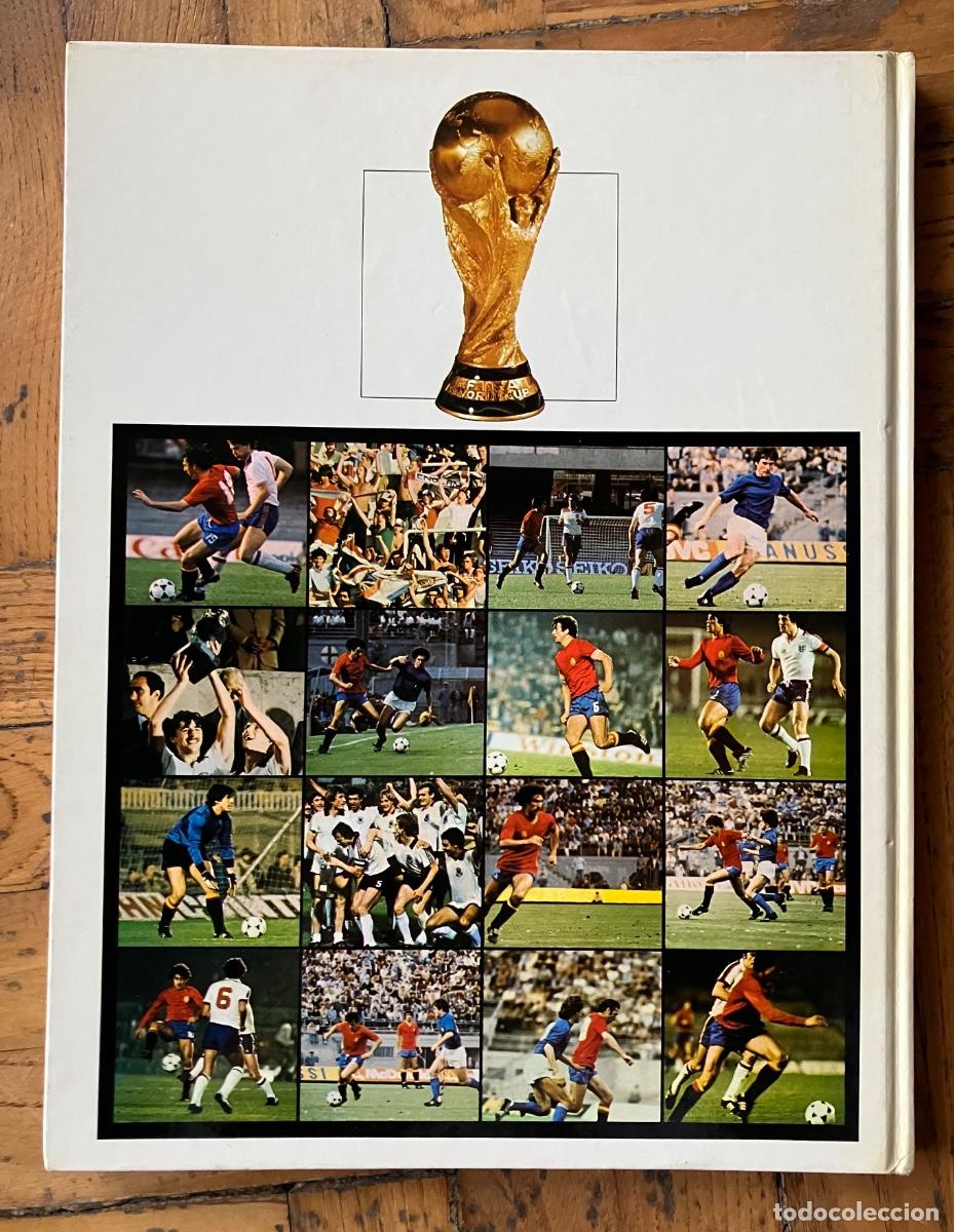 Coleccionismo deportivo: Libro Copa del Mundo. Espa&ntilde;a 82 - Foto 6
