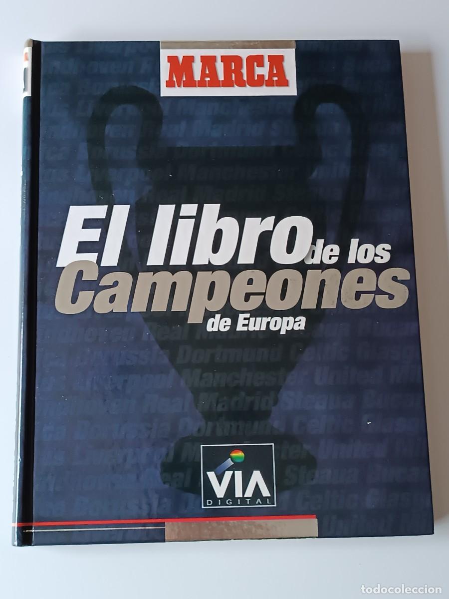 Coleccionismo deportivo: EL LIBRO DE LOS CAMPEONES DE UEROPA MARCA - Foto 1