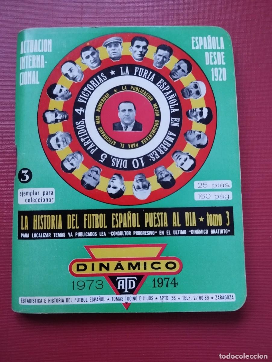 Coleccionismo deportivo: 2 ANUARIOS DIN&Aacute;MICOS 1972-1973 Y 1973-1974 - Foto 1