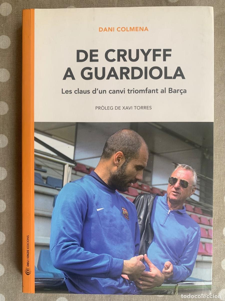 Coleccionismo deportivo: De Cruyff a Guardiola (idioma catal&agrave;) - Foto 1