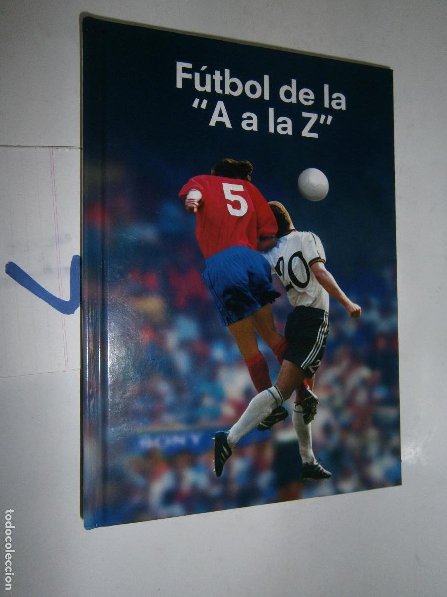 Coleccionismo deportivo: FUTBOL DE LA &rdquo;A A LA Z&rdquo; - Foto 1