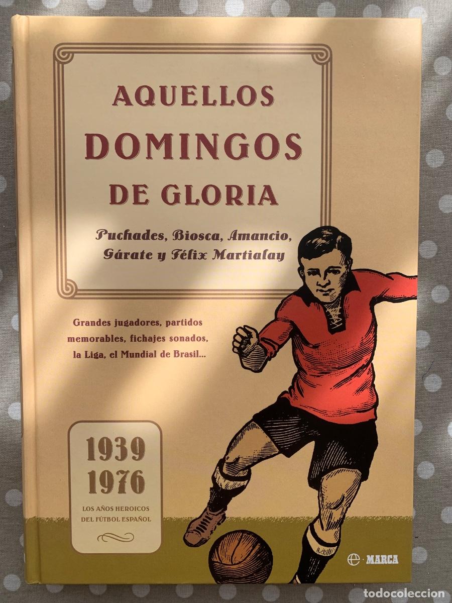 Coleccionismo deportivo: Aquellos domingos de gloria - Foto 1