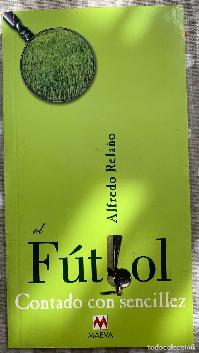 Coleccionismo deportivo: F&uacute;tbol contado con sencillez - Foto 1