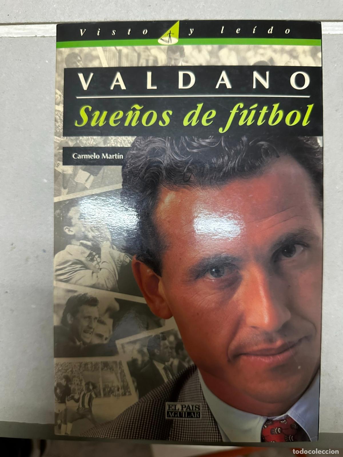 Coleccionismo deportivo: Jorge Valdano, sue&ntilde;os de f&uacute;tbol- - Foto 1