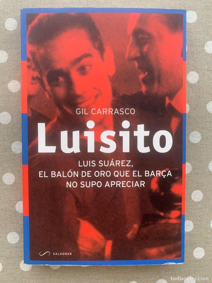 Coleccionismo deportivo: Luisito, Luis Su&aacute;rez el bal&oacute;n de oro espa&ntilde;ol - Foto 1