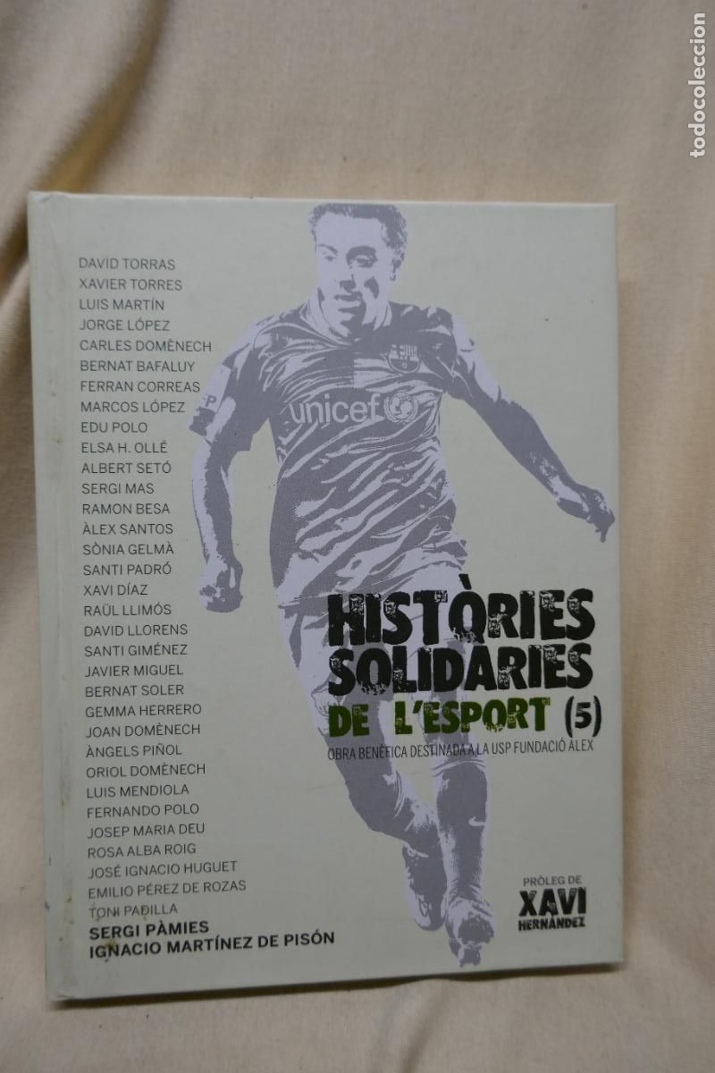 Coleccionismo deportivo: HISTORIES SOLIDARIES DE LESPORT - XAVI HERNANDEZ - Foto 1