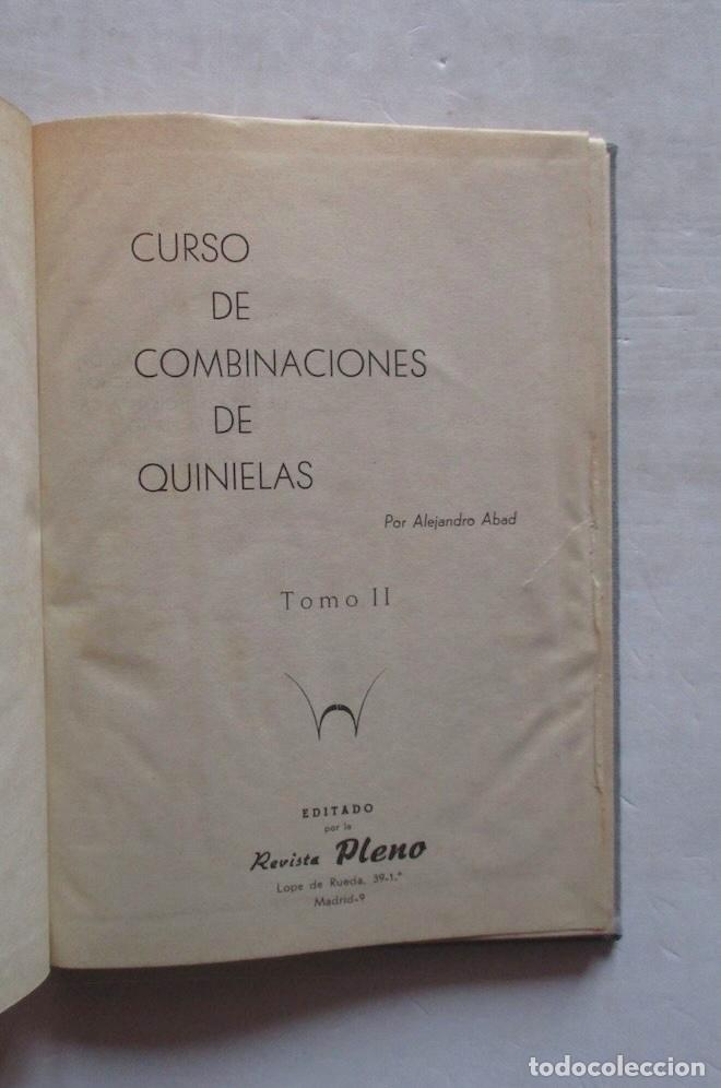 Coleccionismo deportivo: CURSO DE COMBINACIONES DE QUINIELAS, 2 TOMOS - ALEJANDRO ABAD - Foto 8
