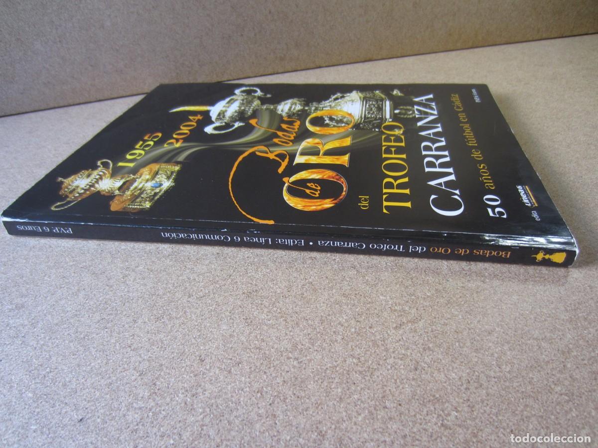 Coleccionismo deportivo: Bodas de Oro del Trofeo Carranza (1955 - 2004) (Linea 6) - Foto 6