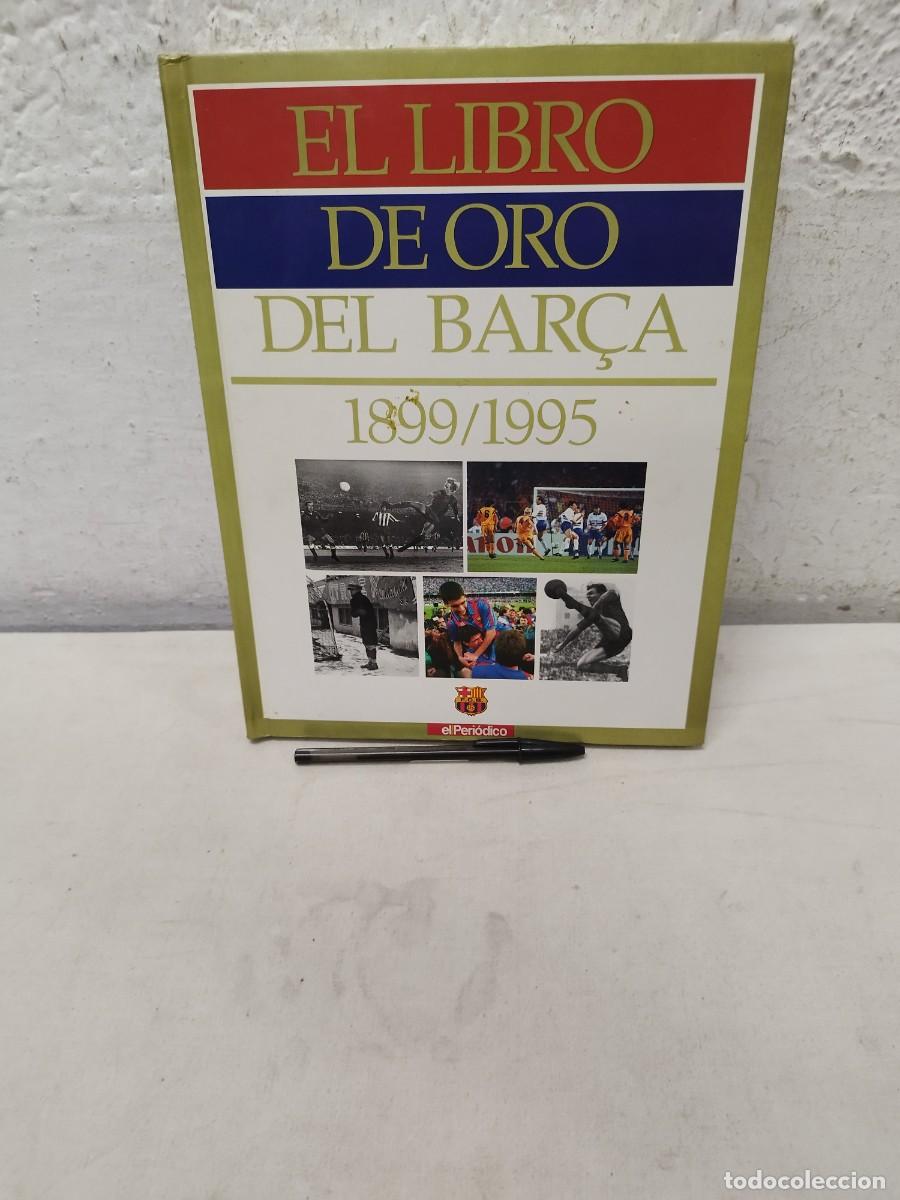 Coleccionismo deportivo: El libro, album de cromos completo. El libro de oro del Bar&ccedil;a, Caixa, el periodico. - Foto 1