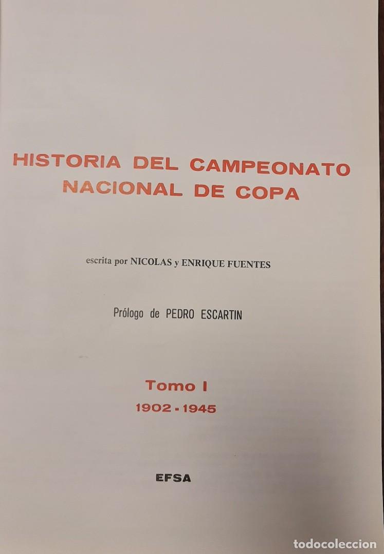 Coleccionismo deportivo: Historia Campeonato Nacional de Copa - Foto 2